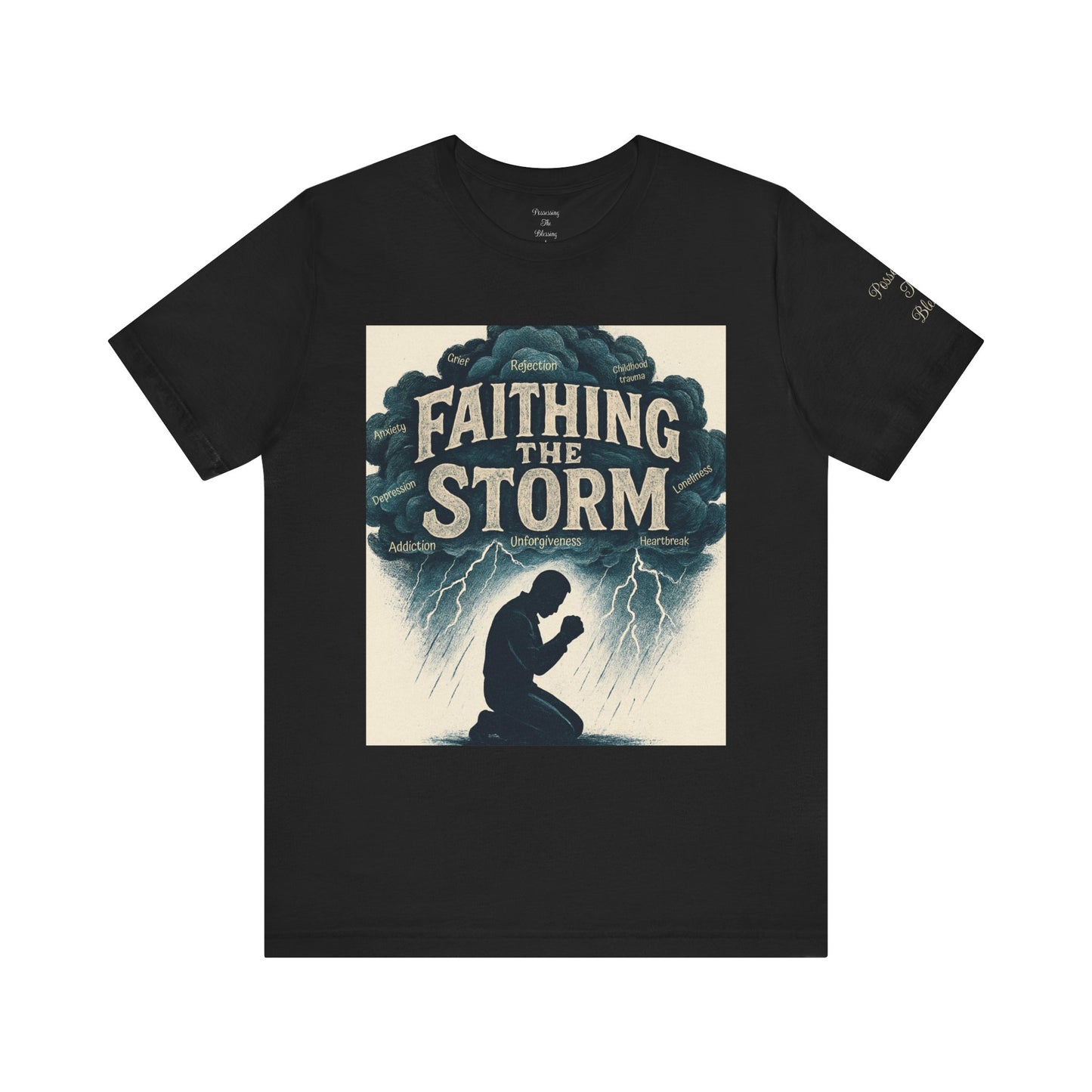 FAITHING THE STORM Tee