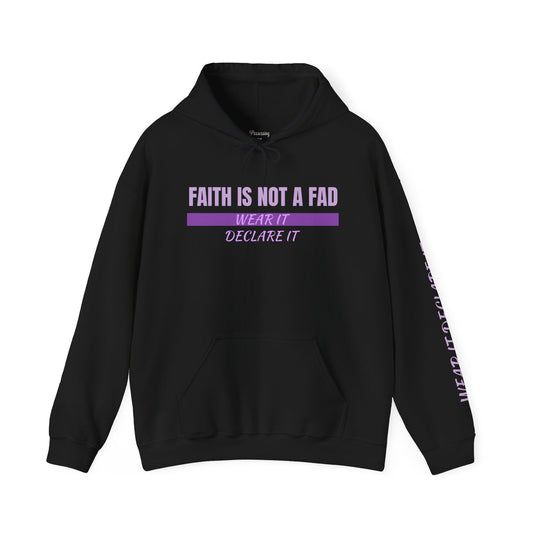 FAITH IS NOT A FAD - Purple Hoodie