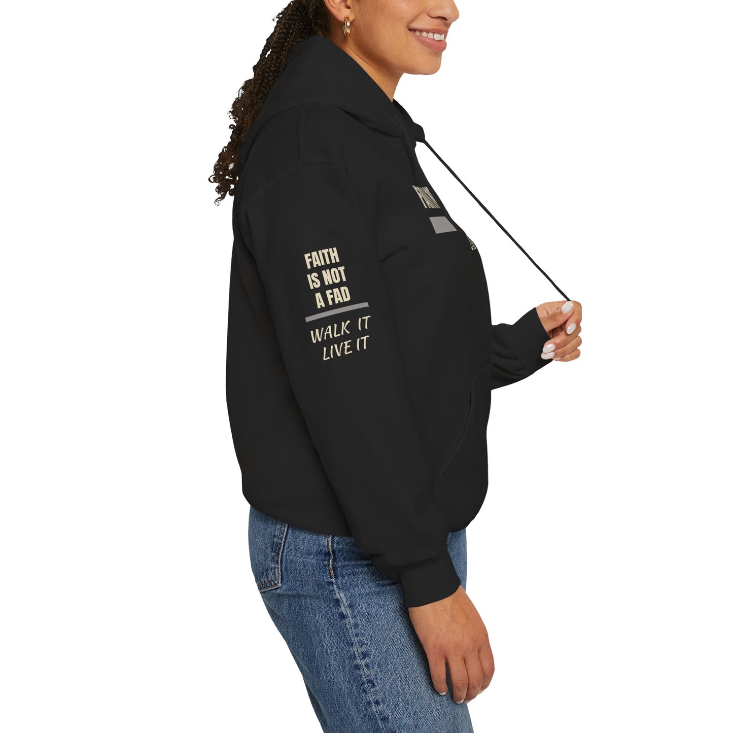 FAITH IS NOT A FAD Hoodie