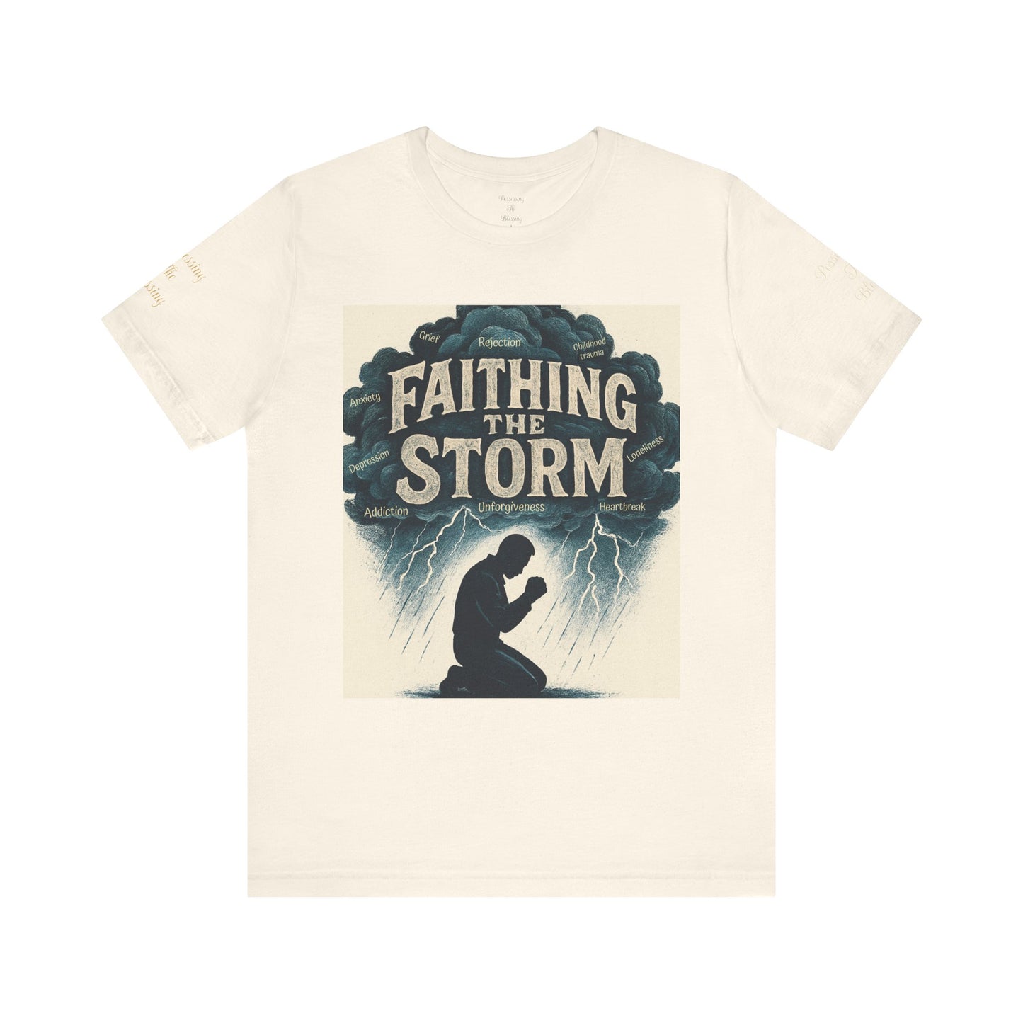 FAITHING THE STORM Tee